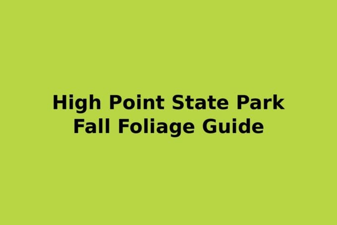 High Point State Park fall foliage guide title card for Sussex County NJ