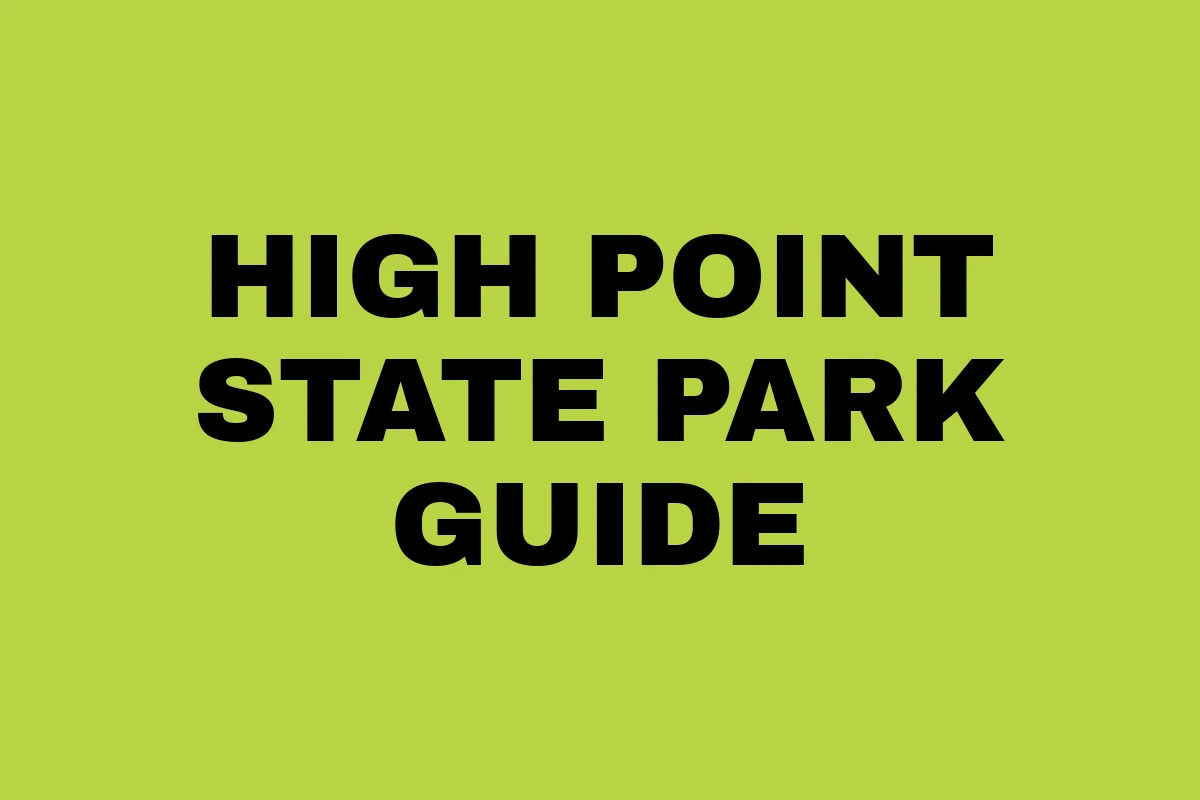 High Point State Park guide cover for the Wantage, NJ park and High Point Monument