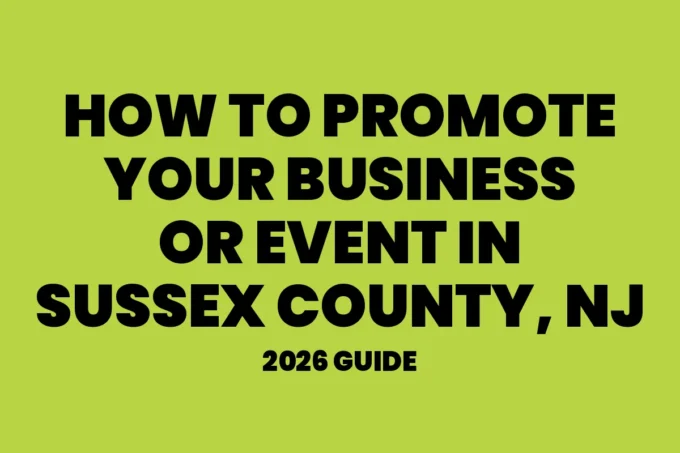 Green cover with bold black text reading How to Promote Your Business or Event in Sussex County, NJ, 2026 Guide