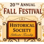 Official 20th Annual Fall Festival graphic for Stillwater Township Historical Society Oct 10