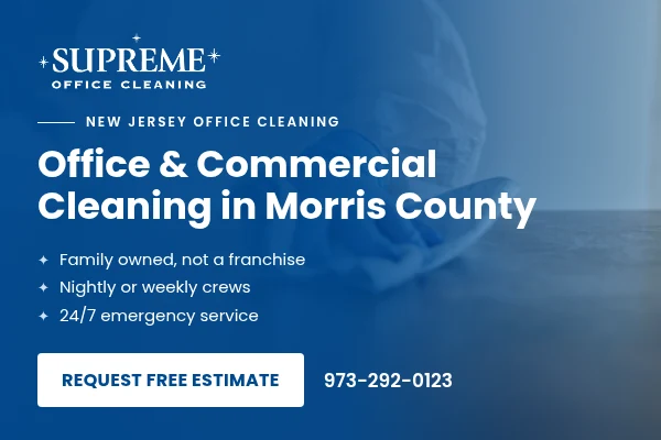 Supreme Office Cleaning: office and commercial cleaning in Morris County, NJ. Request a free estimate.